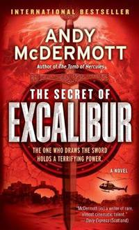 The Secret of Excalibur (Nina Wilde/Eddie Chase Series #3)