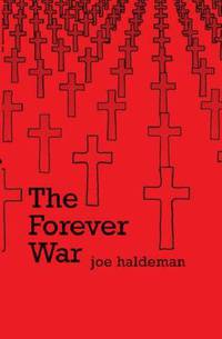 Forever War, the
