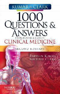 1000 Questions and Answers from Kumar & Clark's Clinical Medicine