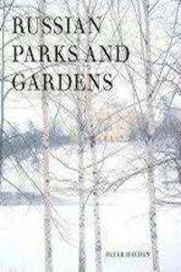 Russian Parks and Gardens