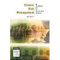 Clinical Risk Management