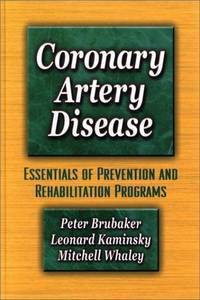 Coronary Artery Disease: Essent. of Prevention &amp; Rehab. Programs. / Болезнь коронарной артерии: основы профилактики и восстанавления
