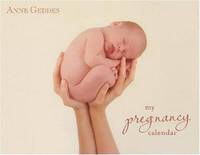 2007 Anne Geddes Pregnancy Wall Calendar