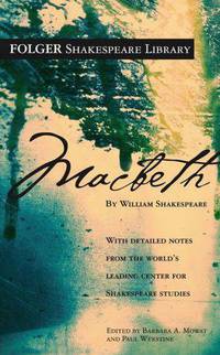 Macbeth (Folger Shakespeare Library Series)