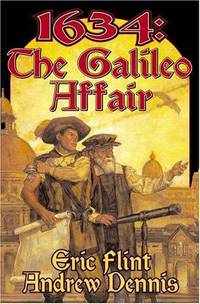 1634: The Galileo Affair (The 1632 Universe)