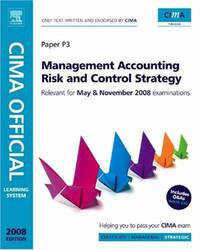 CIMA Official Learning System Management Accounting Risk and Control Strategy