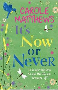 It's Now or Never