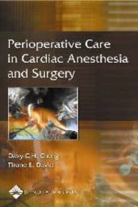 Perioperative Care in Cardiac Anesthesia and Surgery. 2006
