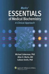 Marks Essentials of Medical Biochemistry