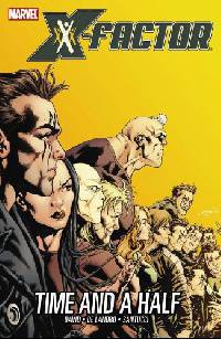 X-Factor - Volume 7: Time and a Half