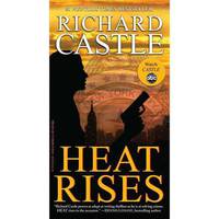 Heat Rises (Nikki Heat Series #3)