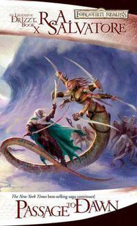 Forgotten Realms: Passage to Dawn (Legend of Drizzt #10)