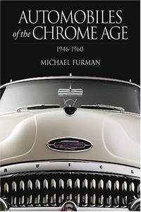 Automobiles of the Chrome Age: 1948-1958