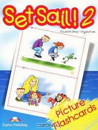 Set Sail 2. Picture Flashcards. Beginner. Раздаточный материал