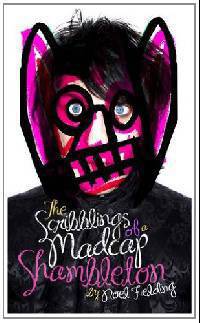 The Scribblings of a Madcap Shambleton