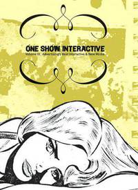The One Show Interactive Volume IX