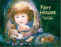Fairy Houses (The Fairy Houses Series)