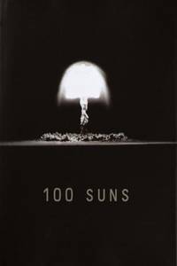 100 Suns 1945 - 1962