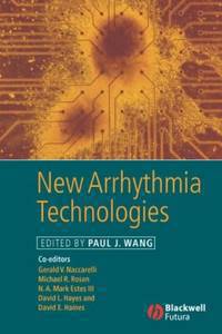 New Arrhythmia Technologies. 2005 / Новые технологии в аритмии
