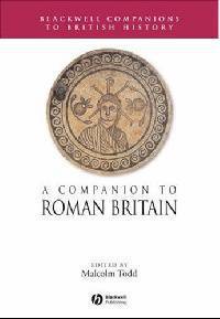 A Companion to Roman Britain