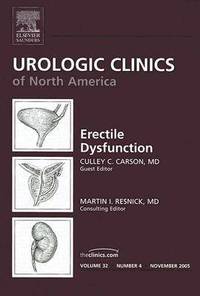 Erectile Dysfunction, An Issue of Urologic Clinics