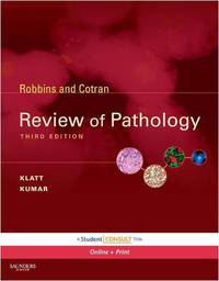 Robbins and Cotran Review of Pathology
