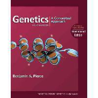 Genetics: A Conceptual Approach. Benjamin A. Pierce