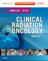 Clinical Radiation Oncology: Expert Consult - Online and Print