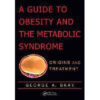 A Guide to Obesity and the Metabolic Syndrome</