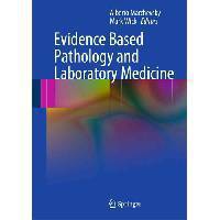 Evidence Based Pathology and Laboratory Medicine