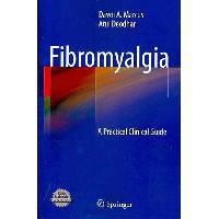 Fibromyalgia: A Practical Clinical Guide