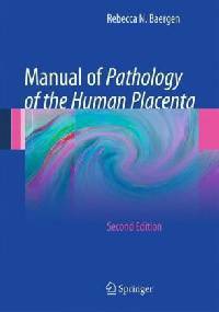 Manual of Pathology of the Human Placenta