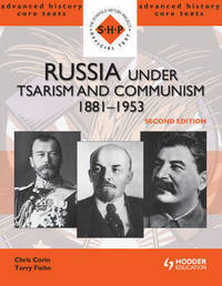 Russia under Tsarism and Communism 1881-1953