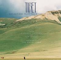 Tibet: Reflections from the Wheel of Life
