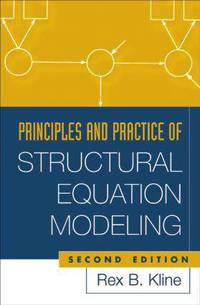 Principles and practice of structural equation modelling