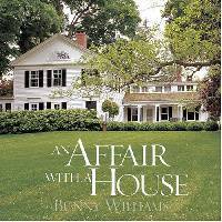 Affair with a House: Creating a Comfortable Country Home