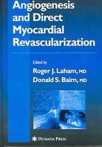 Angiogenesis and Direct Myocardial Revascularization.2005