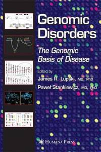 Genomic Disorders. 2006 / Расстройства генома