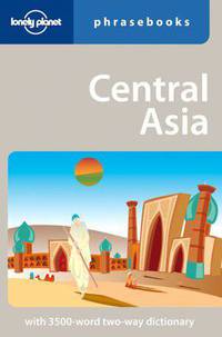 Lonely Planet: Central Asia Phrasebook, 2nd Edition