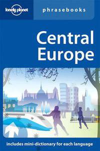 Lonely Planet: Central Europe Phrasebook
