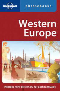 Lonely Planet: Western Europe Phrasebook