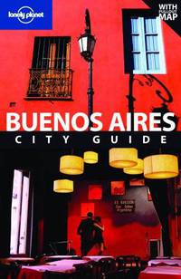 Lonely Planet: Buenos Aires, 5th Edition