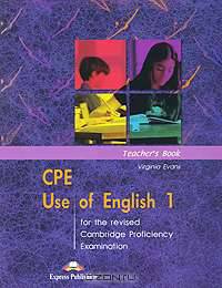CPE Use of English 1. Teacher's Book (overprinted). Proficiency (Revised). Книга для учителя