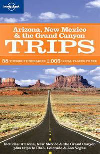 Arizona New Mexico & the Grand Canyon Trips