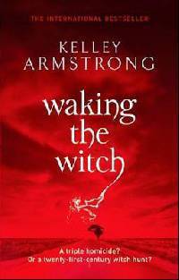 Waking the Witch
