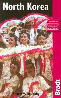 Bradt Guide: North Korea