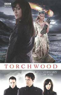 Torchwood: Risk Assessment