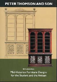 Peter Thomson and Son: Mid-Victorian Furniture Styles and Designs