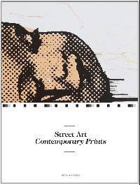 Street Art: Contemporary Prints