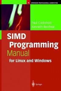 SIMD Programming Manual for Linux and Windows / ОКМД программирование руководства Linux и Windows